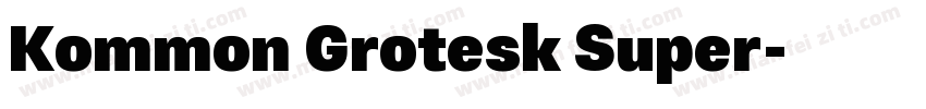 Kommon Grotesk Super字体转换